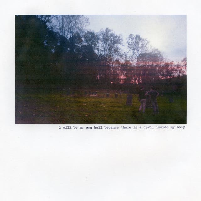 Album cover art for I Will Be My Own Hell Because There Is a Devil Inside My Body
