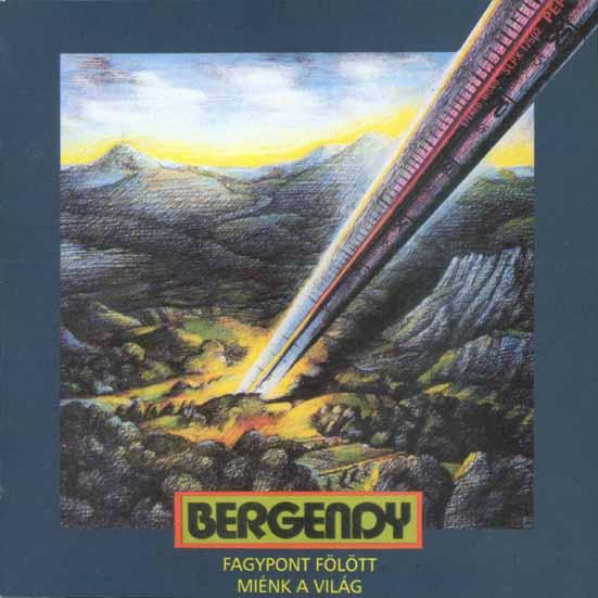 Album cover art for Fagypont Fölött Miénk A Világ
