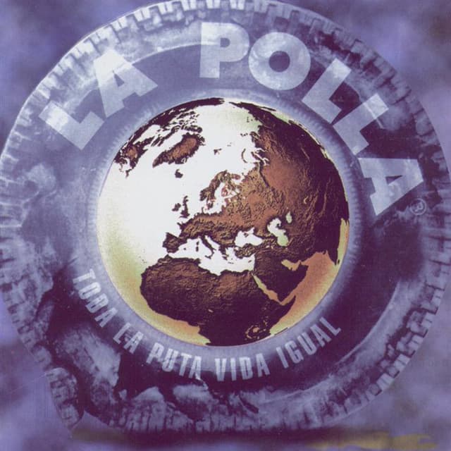 Album cover art for Toda la puta vida igual