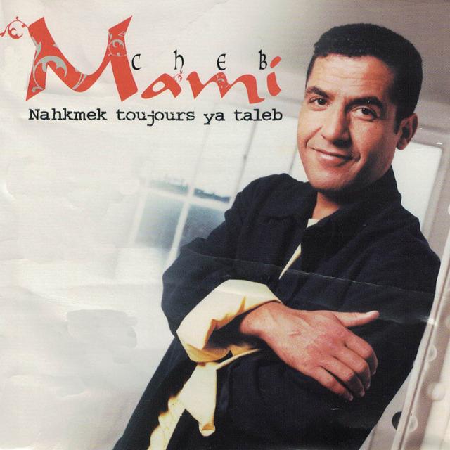Album cover art for Nahkmek Toujours Ya Taleb