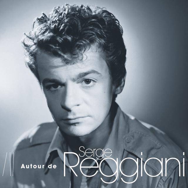 Album cover art for Autour de Serge Reggiani