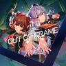 Out of Frame