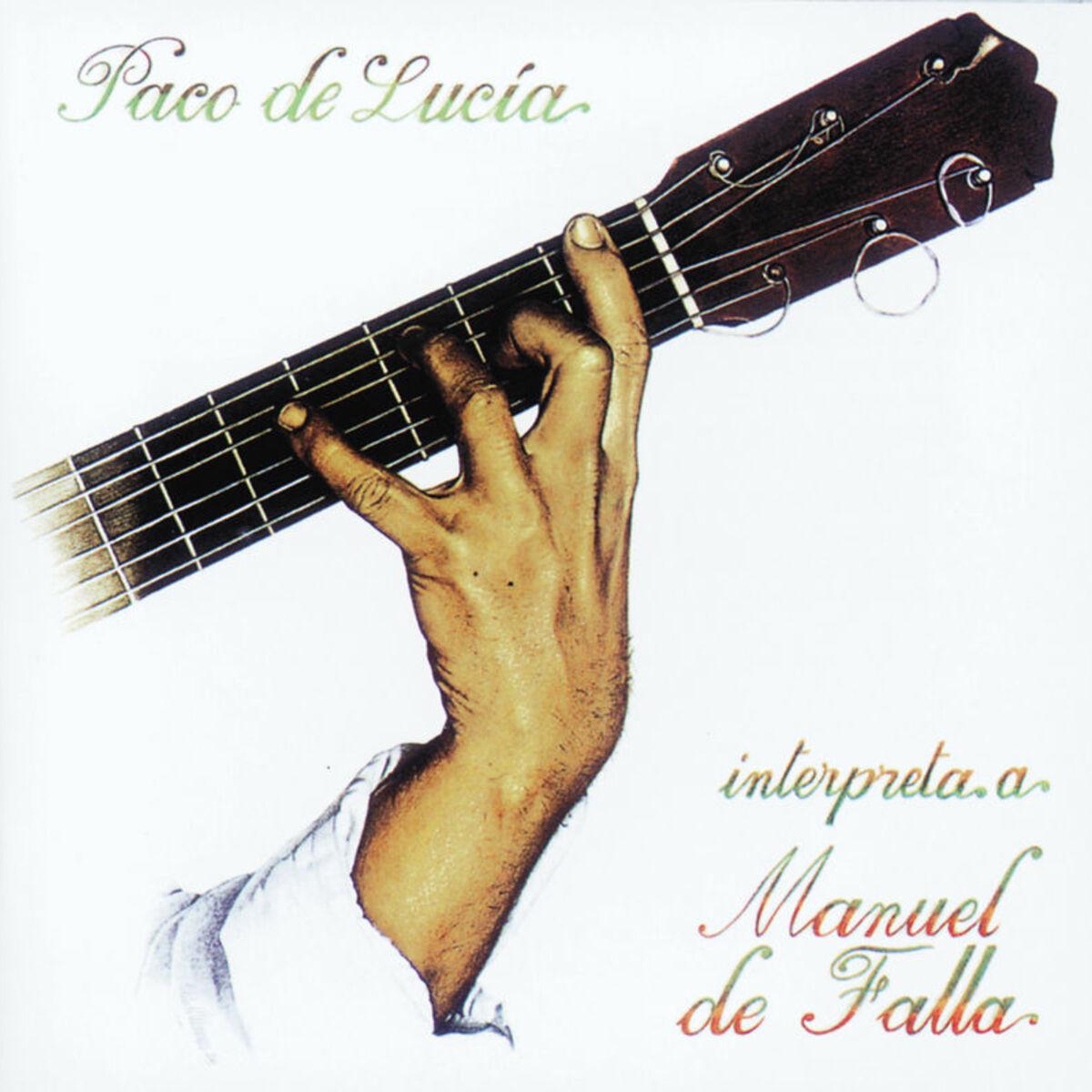 Paco de Lucía Interpreta a Manuel de Falla