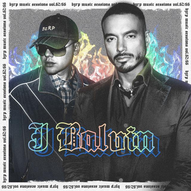 Album cover art for J Balvin: Bzrp Music Sessions, Vol. 62/66