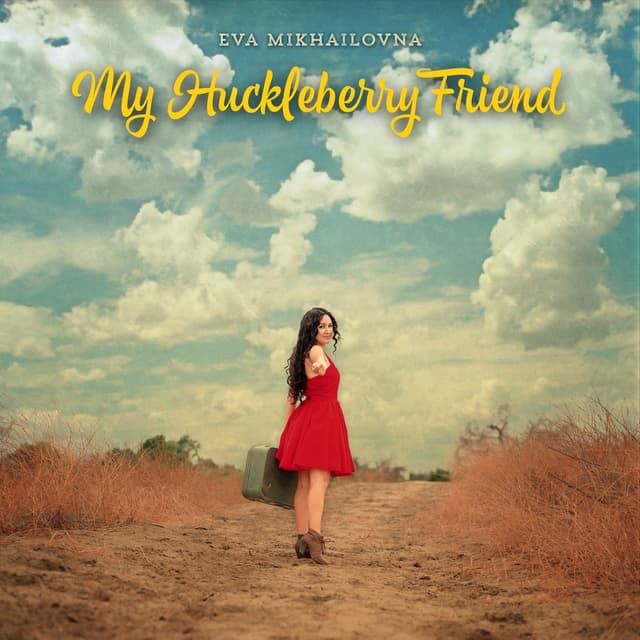 Album cover art for My Huckleberry Friend