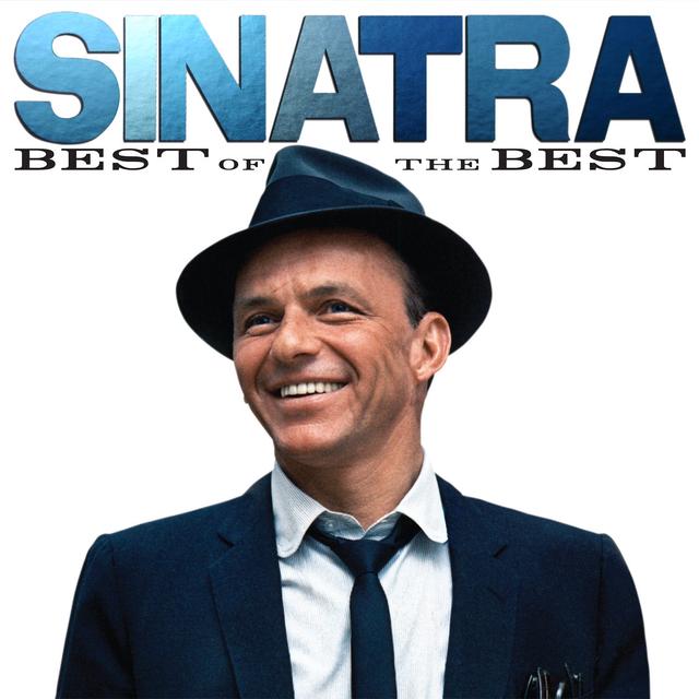 Album cover art for Sinatra: Best of the Best