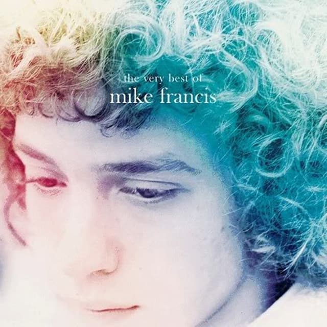Album cover art for The Very Best of Mike Francis