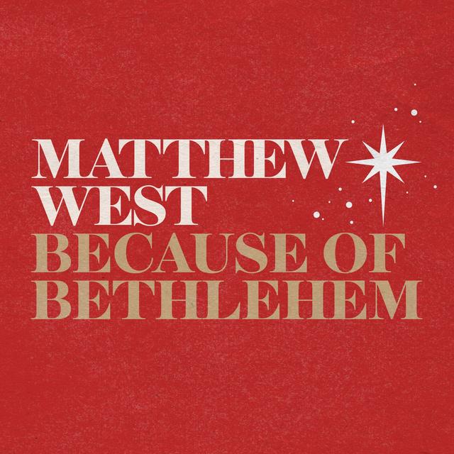 Album cover art for Because of Bethlehem