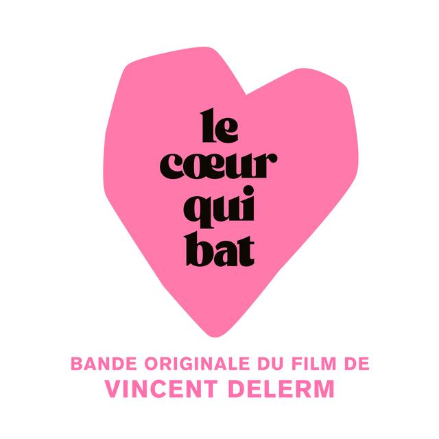 Album cover art for Le Cœur Qui Bat