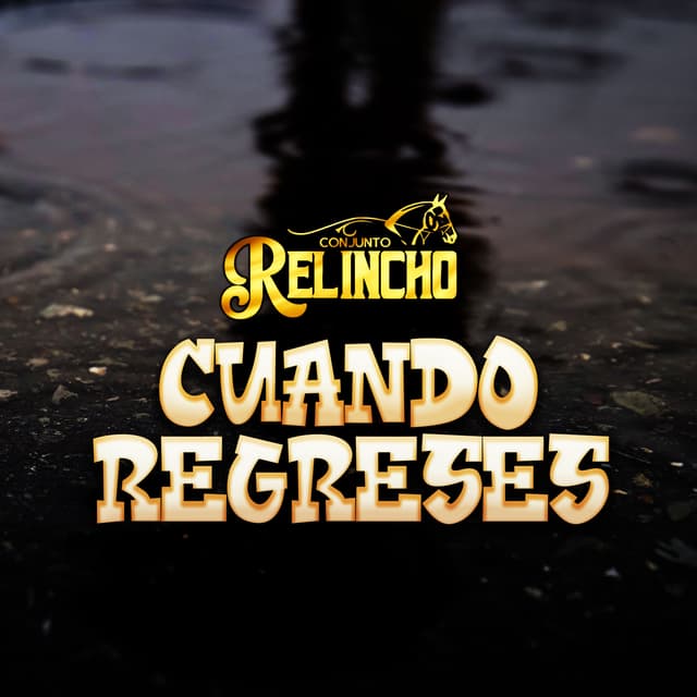 Album cover art for Cuando Regreses