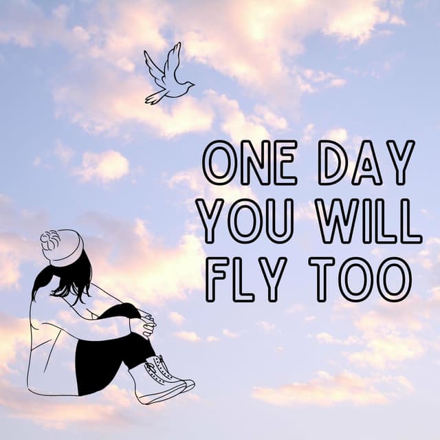 Album cover art for One Day You Will Fly Too