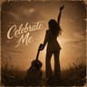 Celebrate Me