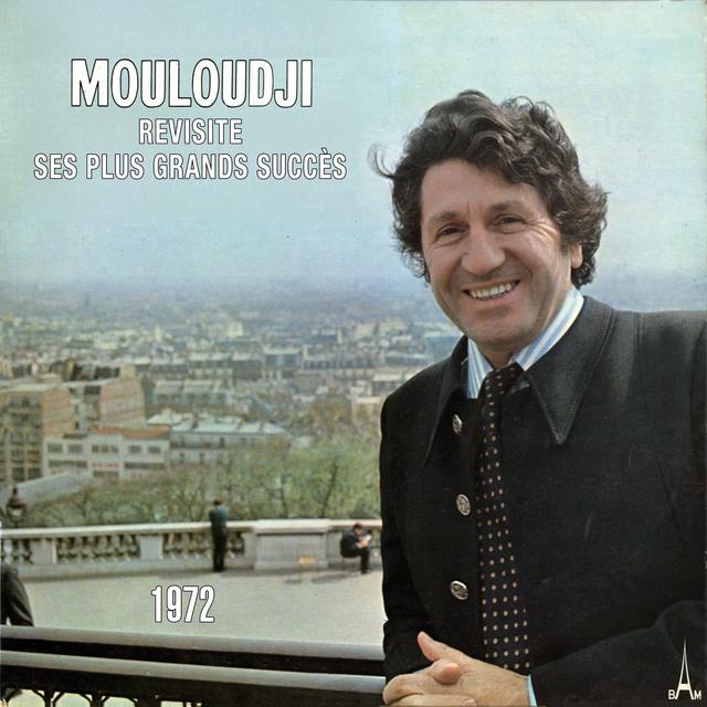 Album cover art for Mouloudji Revisite ses plus grands succès 1972