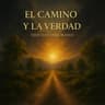 El Camino y la verdad