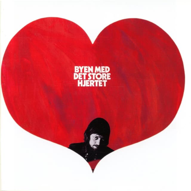Album cover art for Byen Med Det Store Hjertet