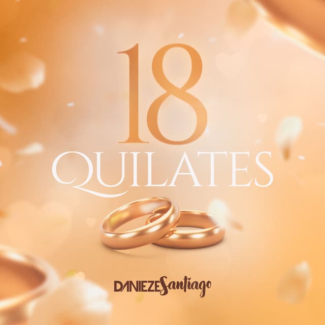 Album cover art for 18 Quilates