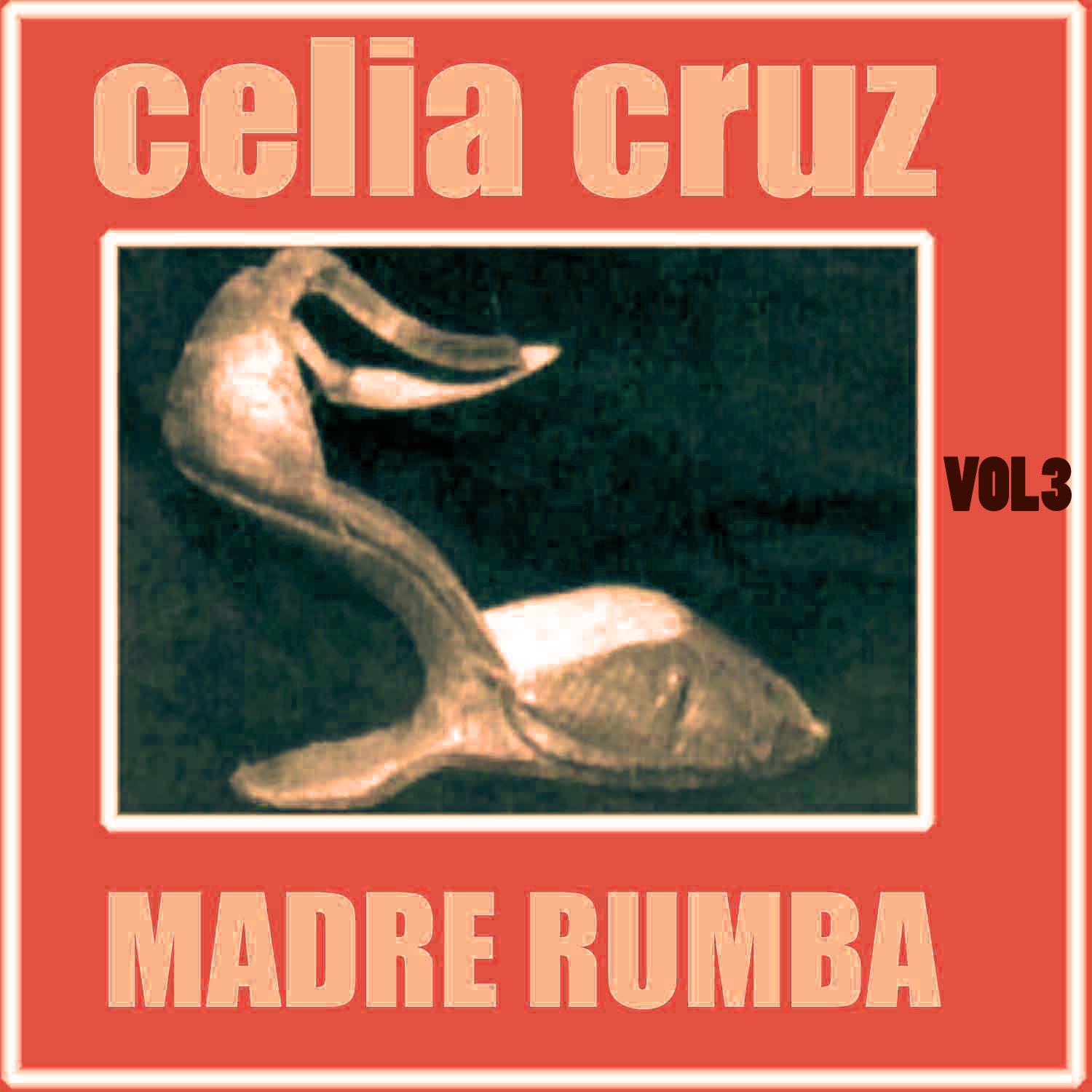 Madre Rumba Volumen 3