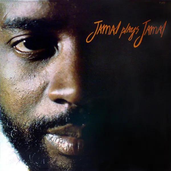 Jamal Plays Jamal