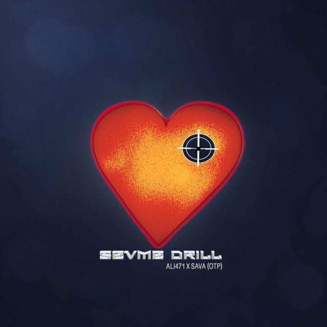 Album cover art for Sevme Drill x Sava (OTP)