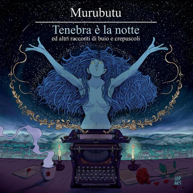 Album cover art for Tenebra è la notte ed altri racconti di buio e crepuscoli