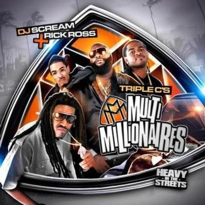 DJ Scream Presents Multi Millionaires