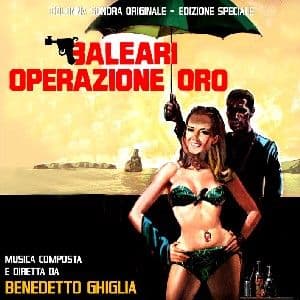 Album cover art for Baleari Operazione Oro (Colonna Sonora Originale - Edizione Speciale)