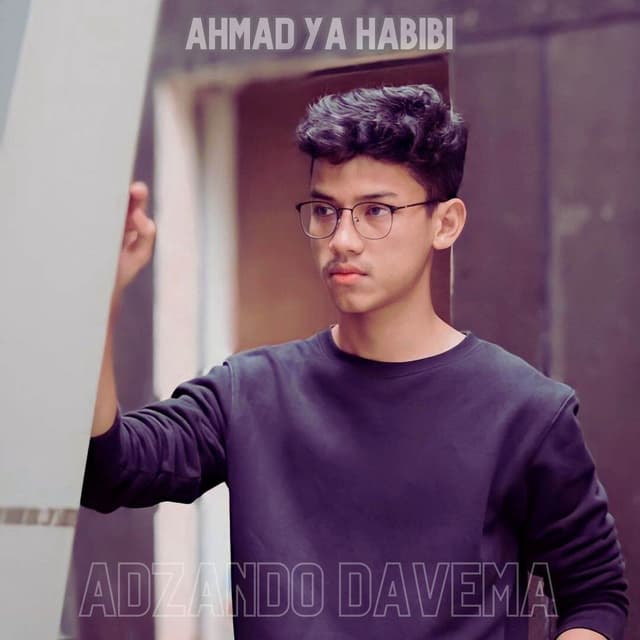 Album cover art for Ahmad Ya Habibi