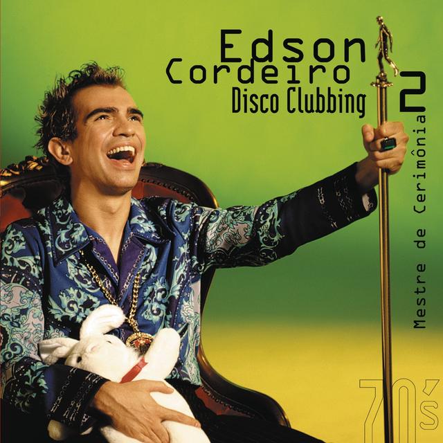 Album cover art for Disco Clubbing 2 Mestre De Cerimônia