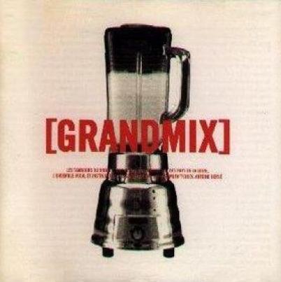 Album cover art for Grandmix