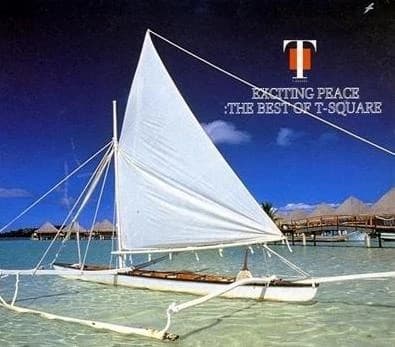 Album cover art for Exciting Peace: The Best of T-Square