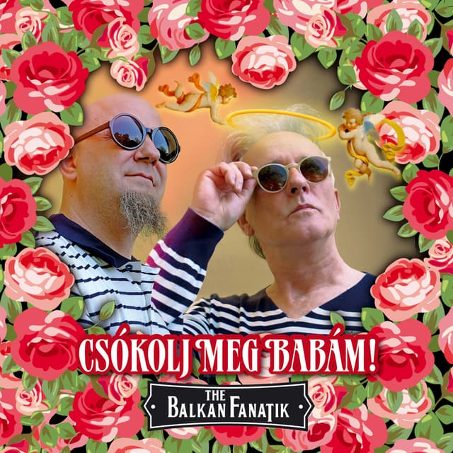 Album cover art for Csókolj meg babám
