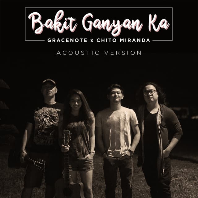 Album cover art for Bakit Ganyan Ka? (Acoustic Version)