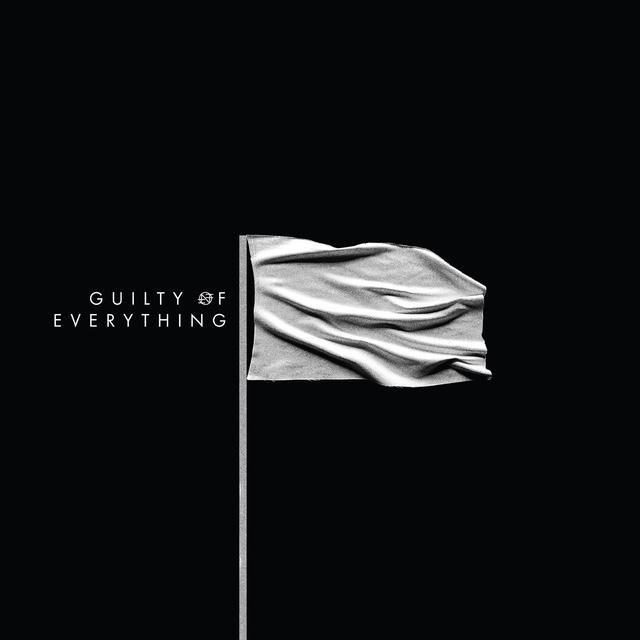 Album cover art for Guilty of Everything