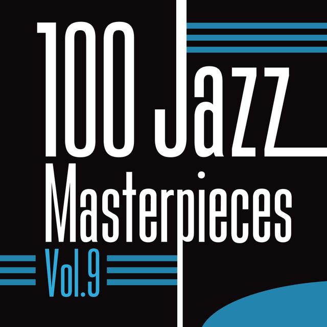 Album cover art for 100 Jazz Masterpieces Vol.9
