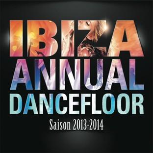 Album cover art for Ibiza Annual Dancefloor - Saison 2013-2014