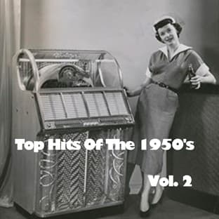 Album cover art for Top Hits Of The 1950's, Vol. 2