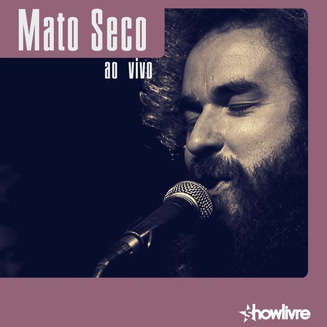 Album cover art for Mato Seco no Estúdio Showlivre