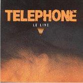 Album cover art for Téléphone - Le Live