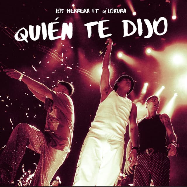 Album cover art for ¿Quién te dijo?
