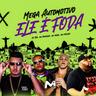 MEGA AUTOMOTIVO ELE É FODA (MEGA AUTOMOTIVO ELE E FODA)