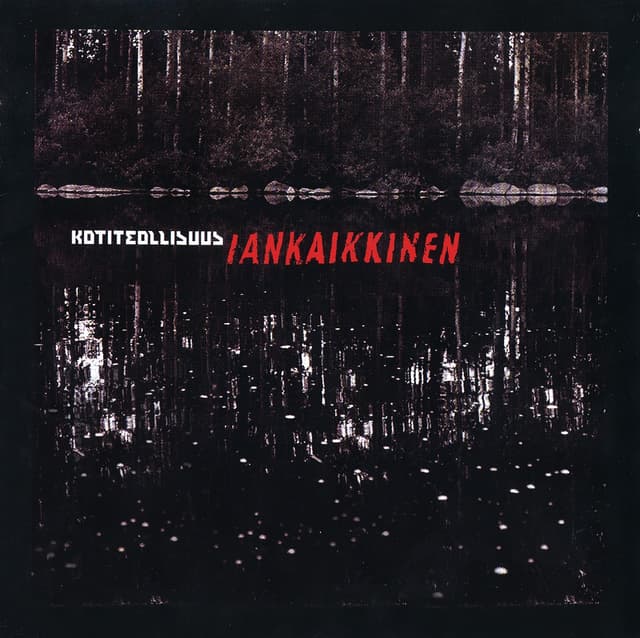Album cover art for Iankaikkinen