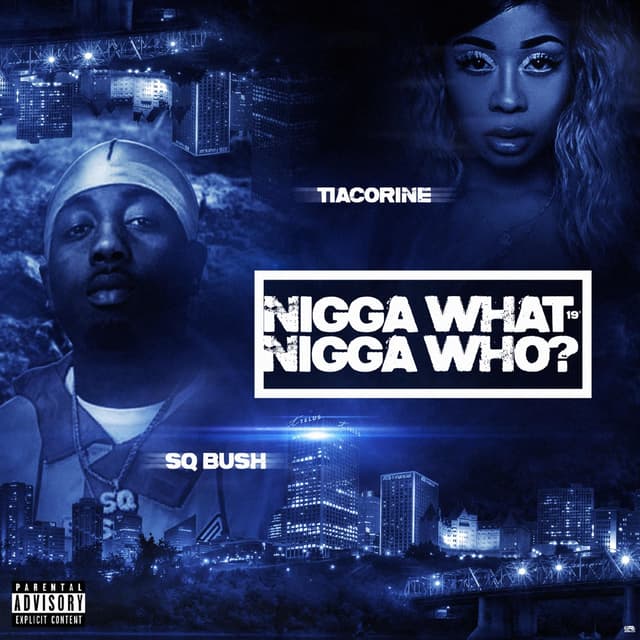 Album cover art for Nigga What, Nigga Who