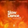 Slow Dance