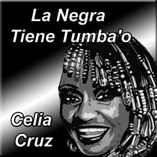 La Negra Tiene Tumba'o