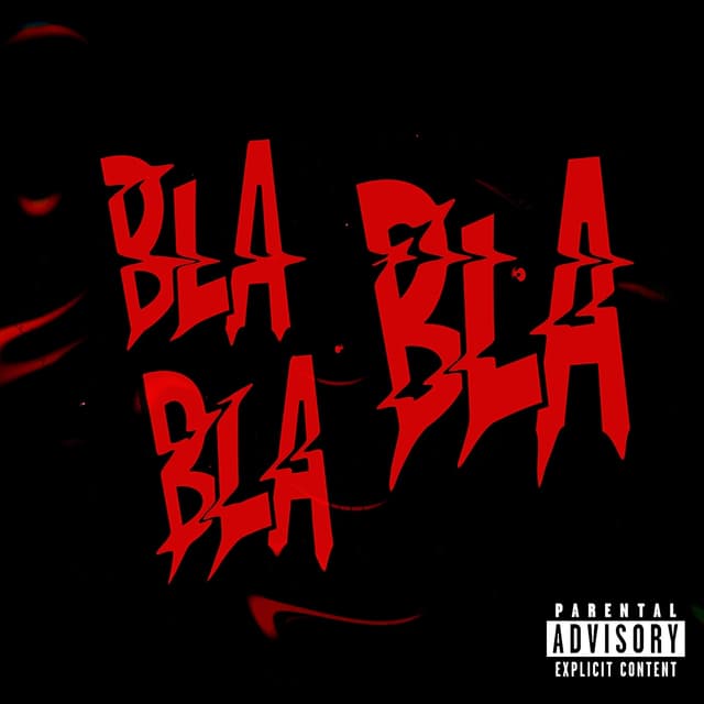 Album cover art for Bla Bla Bla