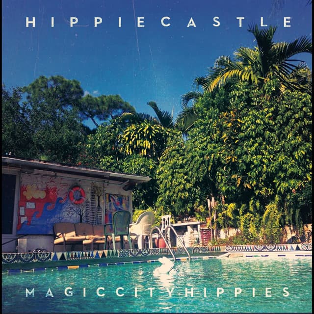 Album cover art for Hippie Castle