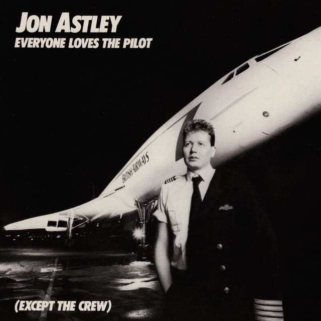 Album cover art for Everyone Loves The Pilot (Except The Crew)