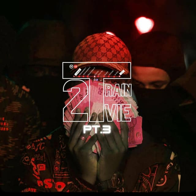 Album cover art for Train 2 Vie, Pt. 3