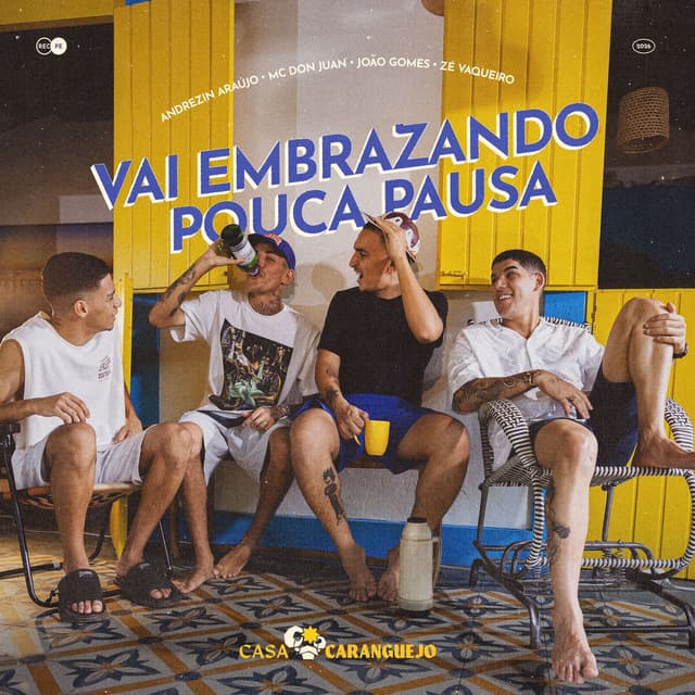 Album cover art for Vai Embrazando / Pouca Pausa