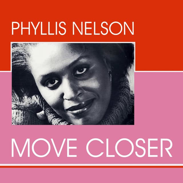 Album cover art for Phyllis Nelson - Move Closer